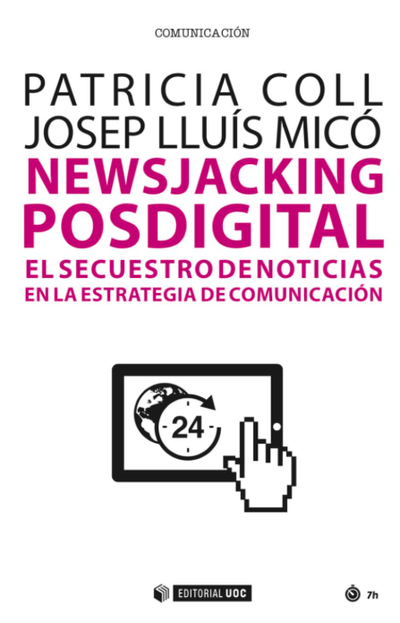 Libro newsjacking posdigital el secuestro de noticias en la estrategia de comunicación
